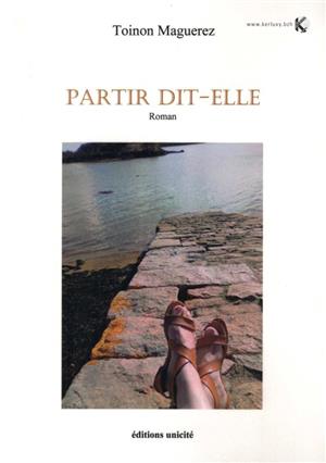 Livre - Culture - Partir dit-elle - Toinon Maguerez